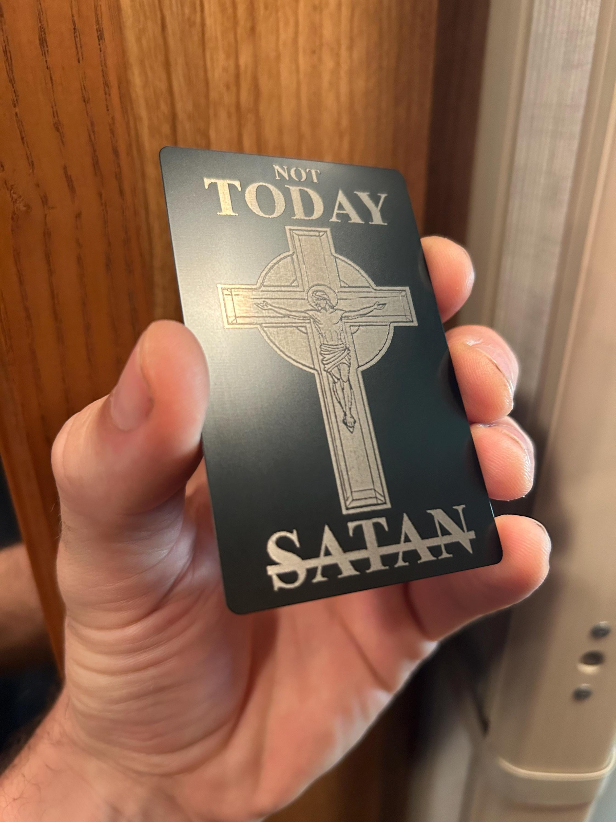 metal bookmark card with a cross design and text 'Not Today Satan'
