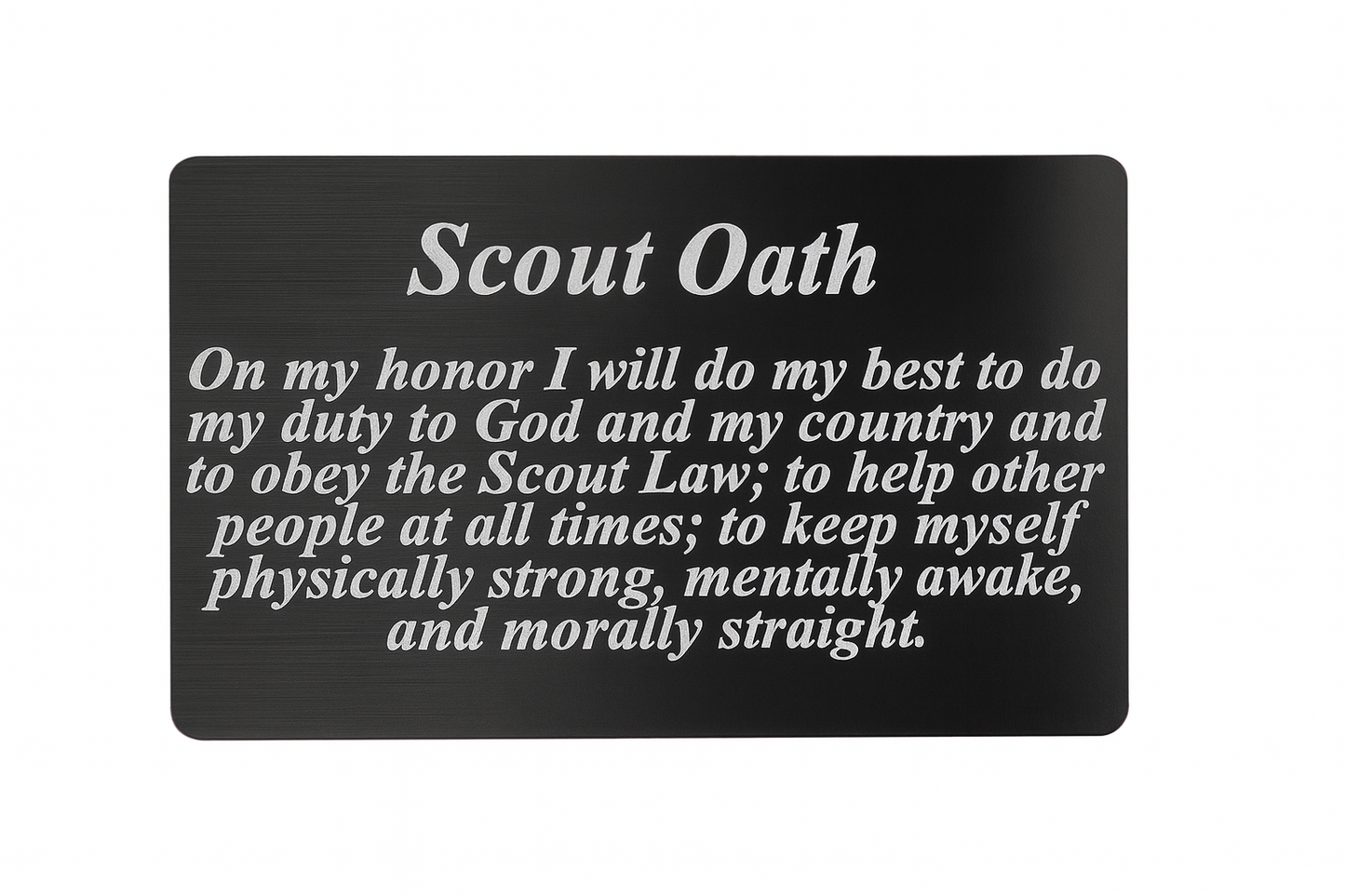 Black rectangular sign with silver text of the Scout Oath on a white background