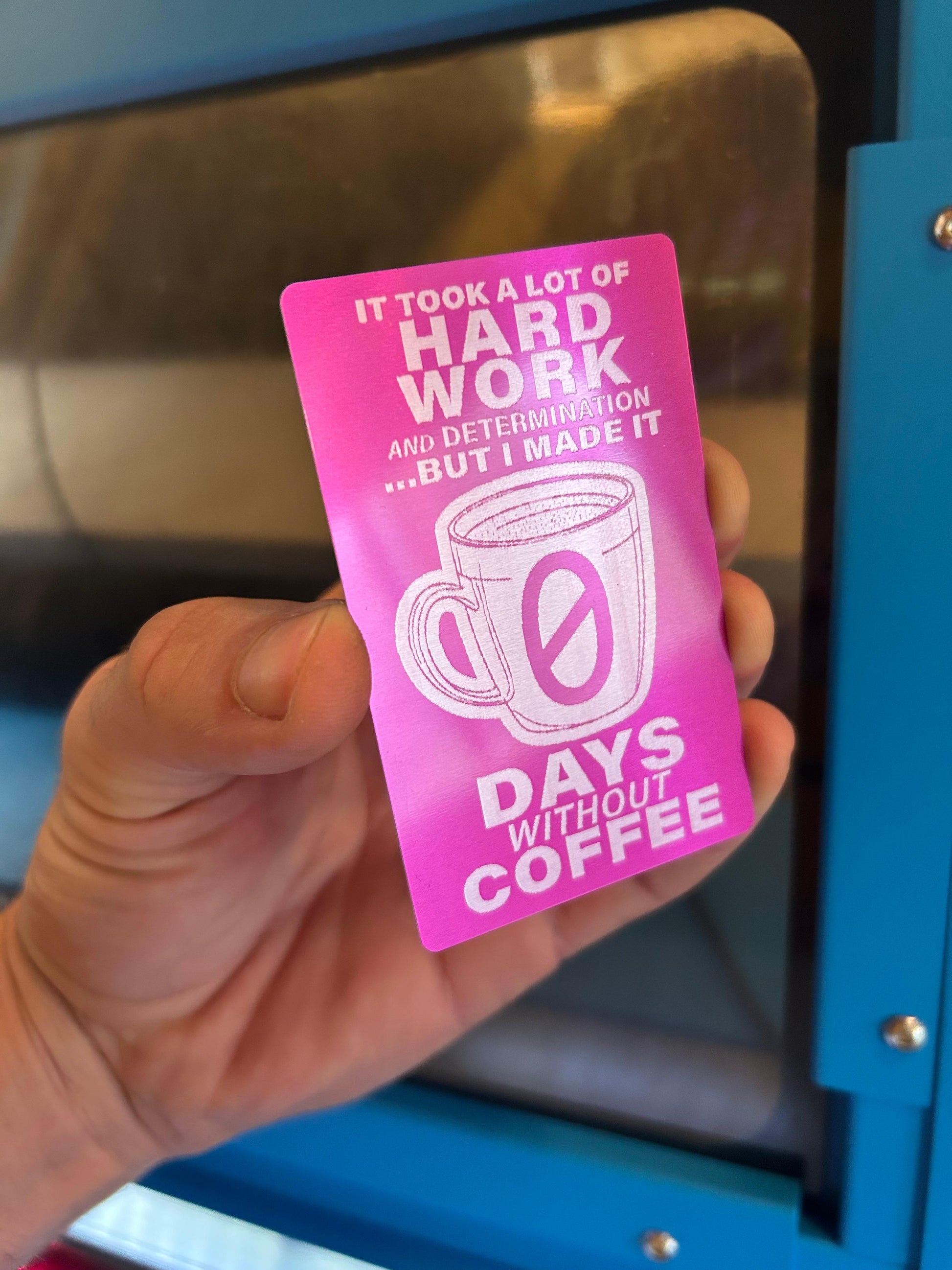 Laser engraved purple/silver card with funny caffeine quote - I made it 0 days without coffee