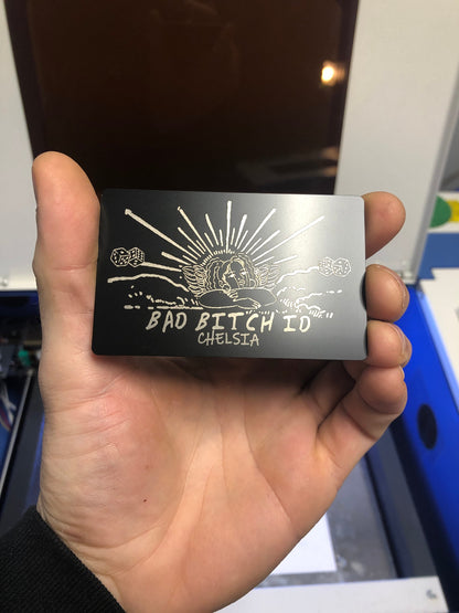Metal Bad Bitch ID – Personalized Laser Engraved Gag Gift Card for Baddies