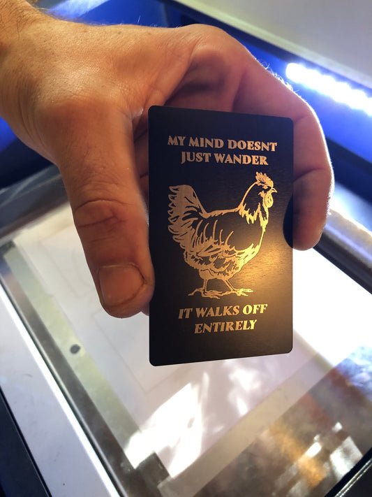 My Mind Doesn't Just Wander... It Walks Off Entirely Metal Chicken Gag Gift Card || Country Farm Phrases & Sayings Cute Gifts Giftcards