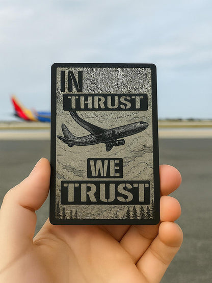 in thrust we trust metal aviation card