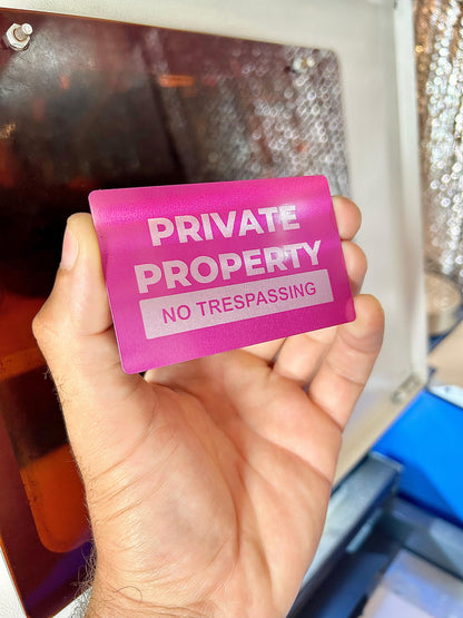 No Trespassing voice in anodized aluminum purple/silver