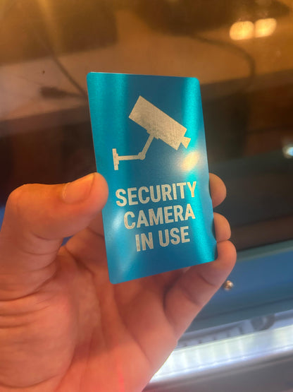 Laser engraved blue/silver metal Security Cameras notice mini signage