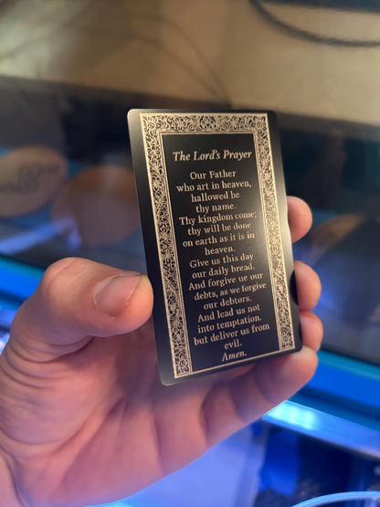 Side angle of engraved anodized aluminum prayer card – The Lord’s Prayer scripture text